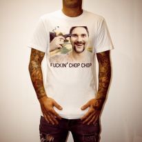 FUCKIN CHOP CHOP WHITE TEE