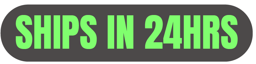 Ships in 24 HOURS Ships in 24 HOURS