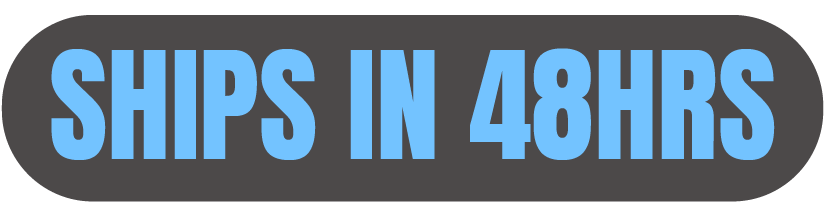 Ships in 48 HOURS Ships in 48 HOURS