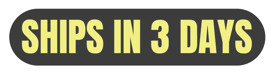 Ships in 3 Days Ships in 3 Days
