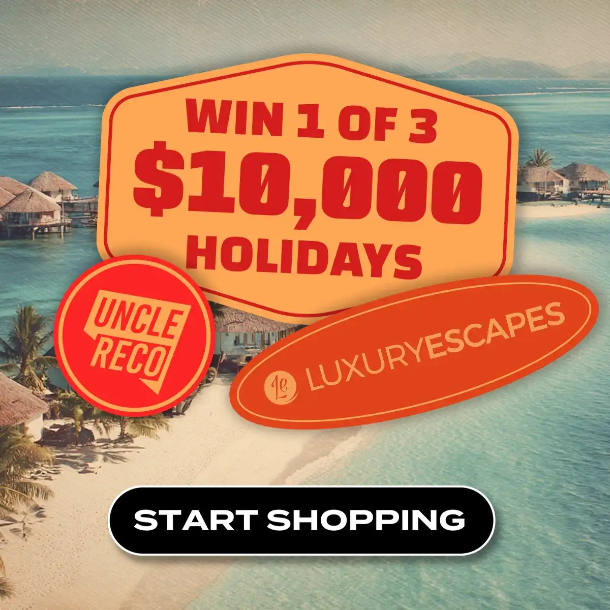 Win 1 of 3 $10,000 Luxury Escapes Holidays – Uncle Reco Giveaway