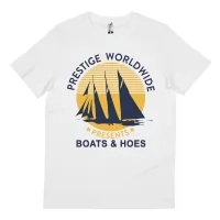 BOATS N HOES WHITE TEE