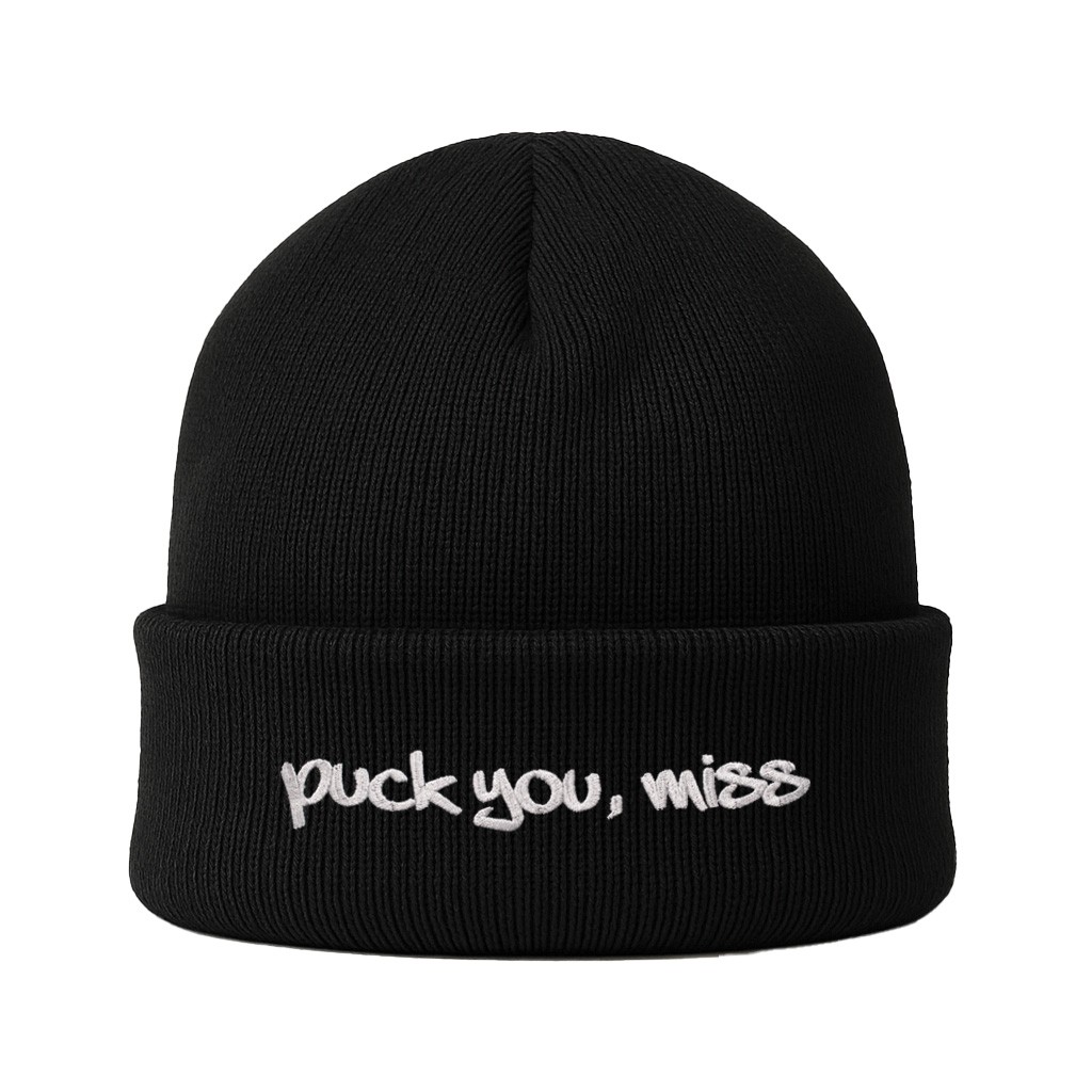 PUCK YOU MISS BLACK BEANIE