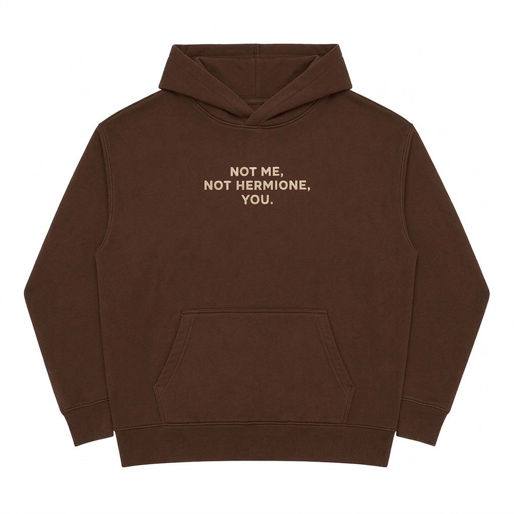 NOT HERMIONE EMBROIDERED BROWN HOODIE