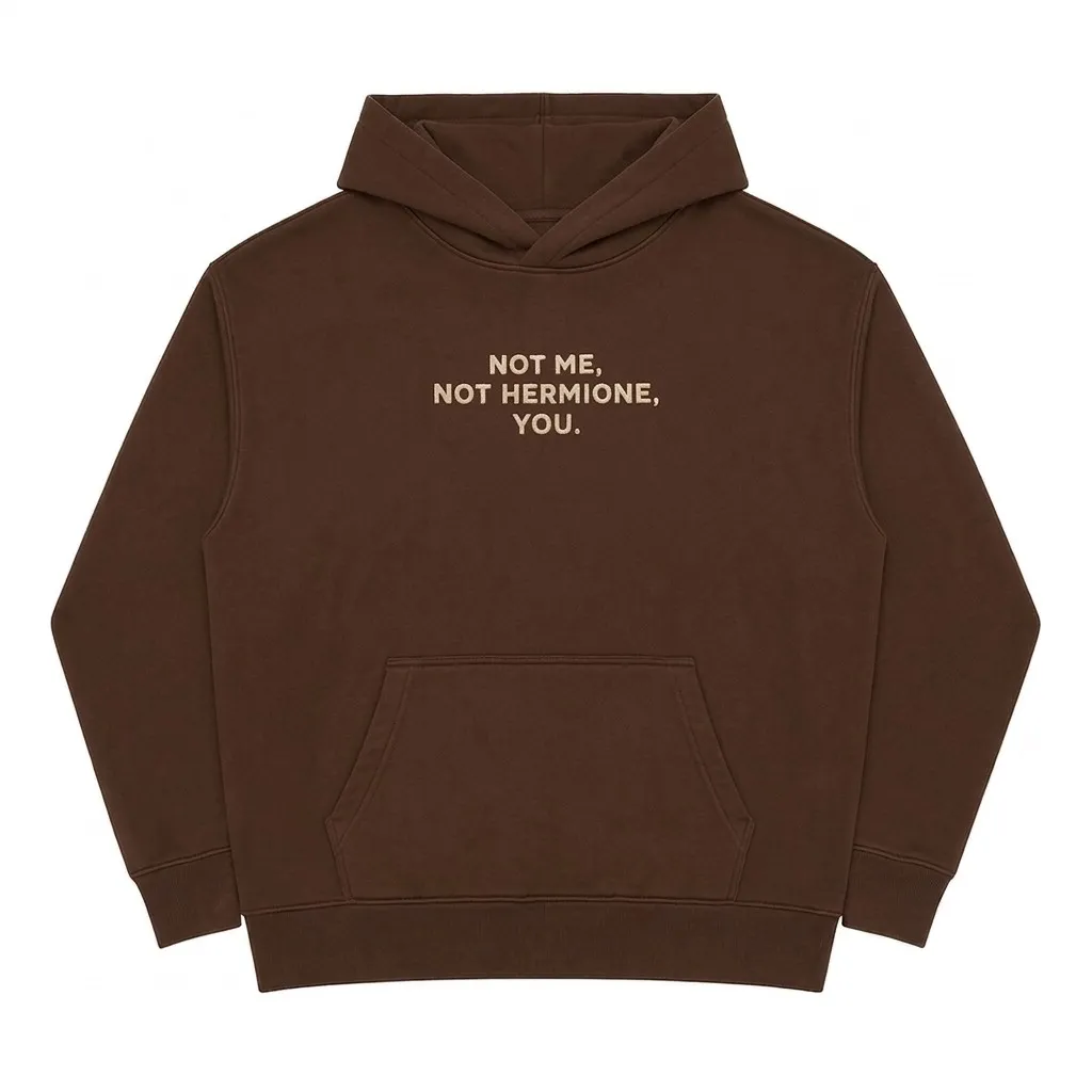 NOT HERMIONE EMBROIDERED BROWN HOODIE