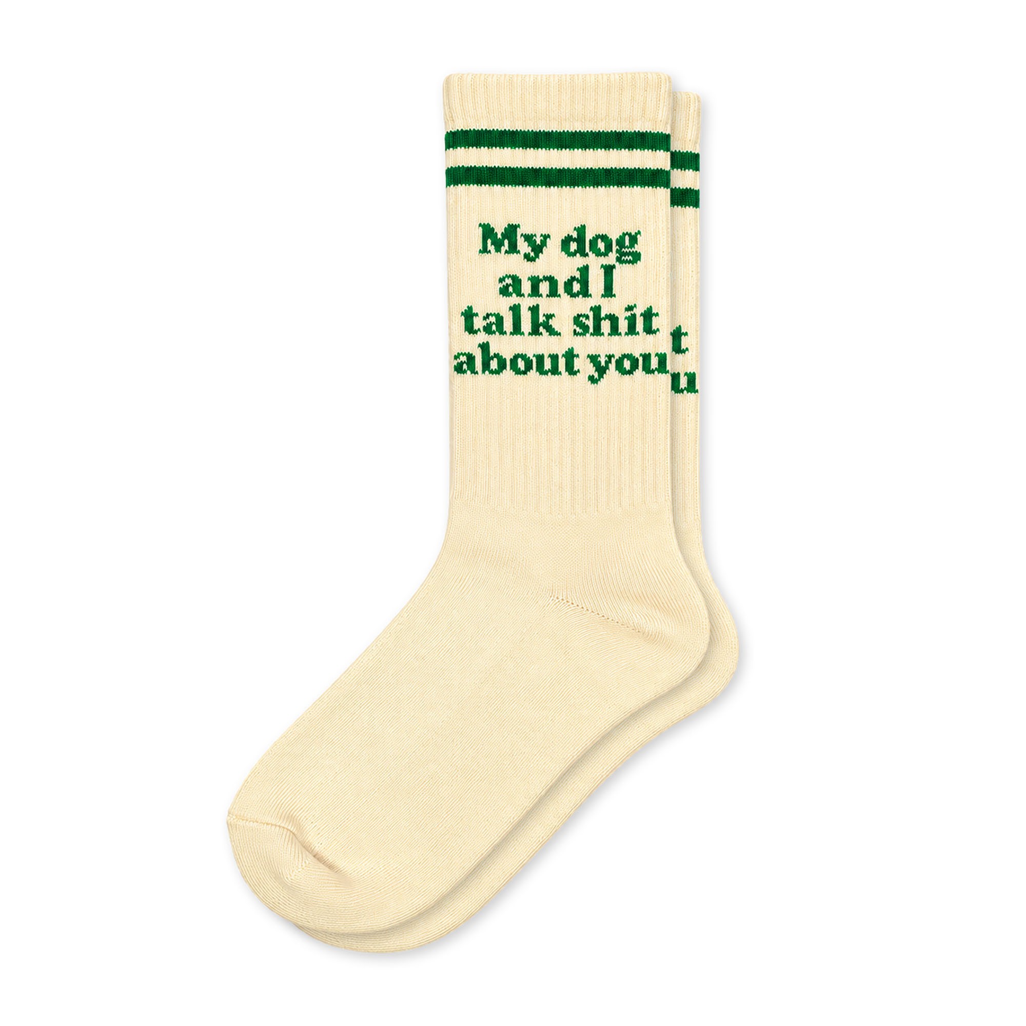 MY DOG & I TALK SHIT SOCKS