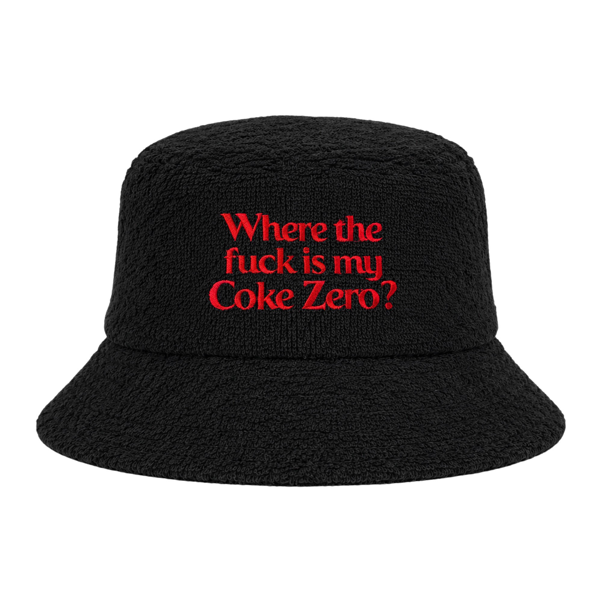 WHERE THE FUCK IS MY BLACK TERRY TOWEL BUCKET HAT WHERE THE FUCK IS MY BLACK TERRY TOWEL BUCKET HAT