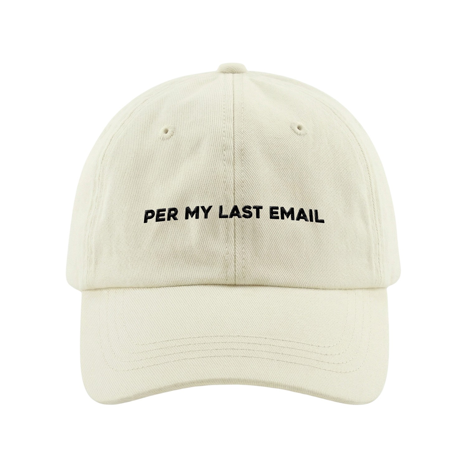 PER MY LAST EMAIL BEIGE DAD HAT