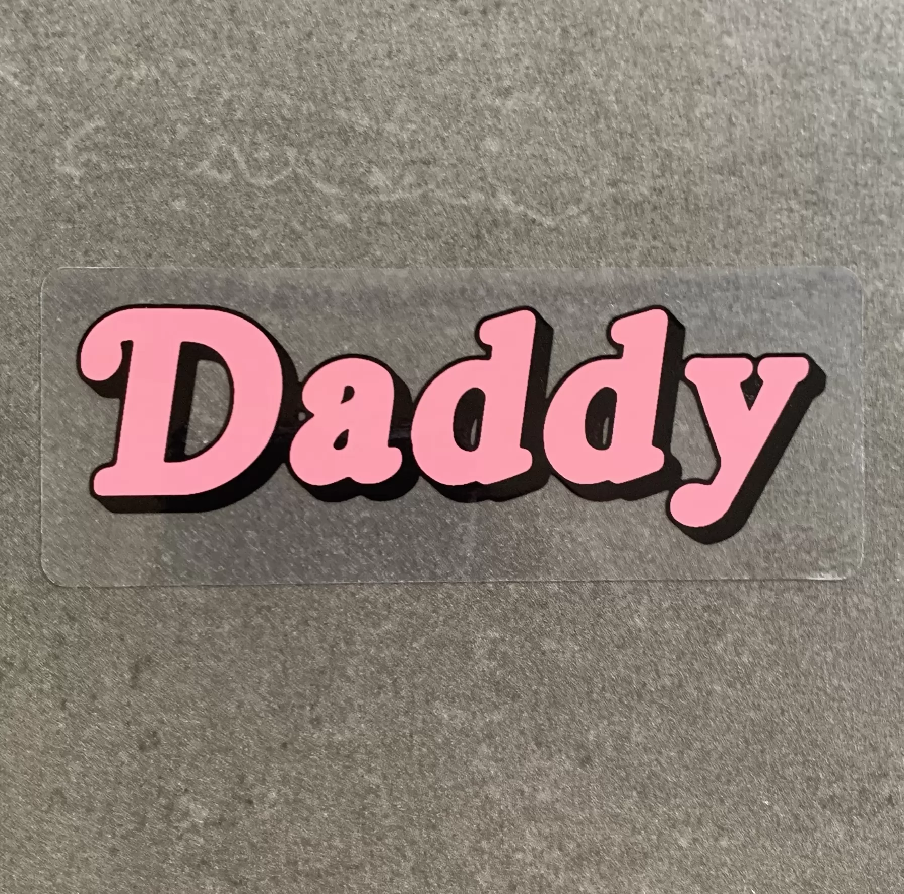 DADDY DIE CUT STICKER DADDY DIE CUT STICKER
