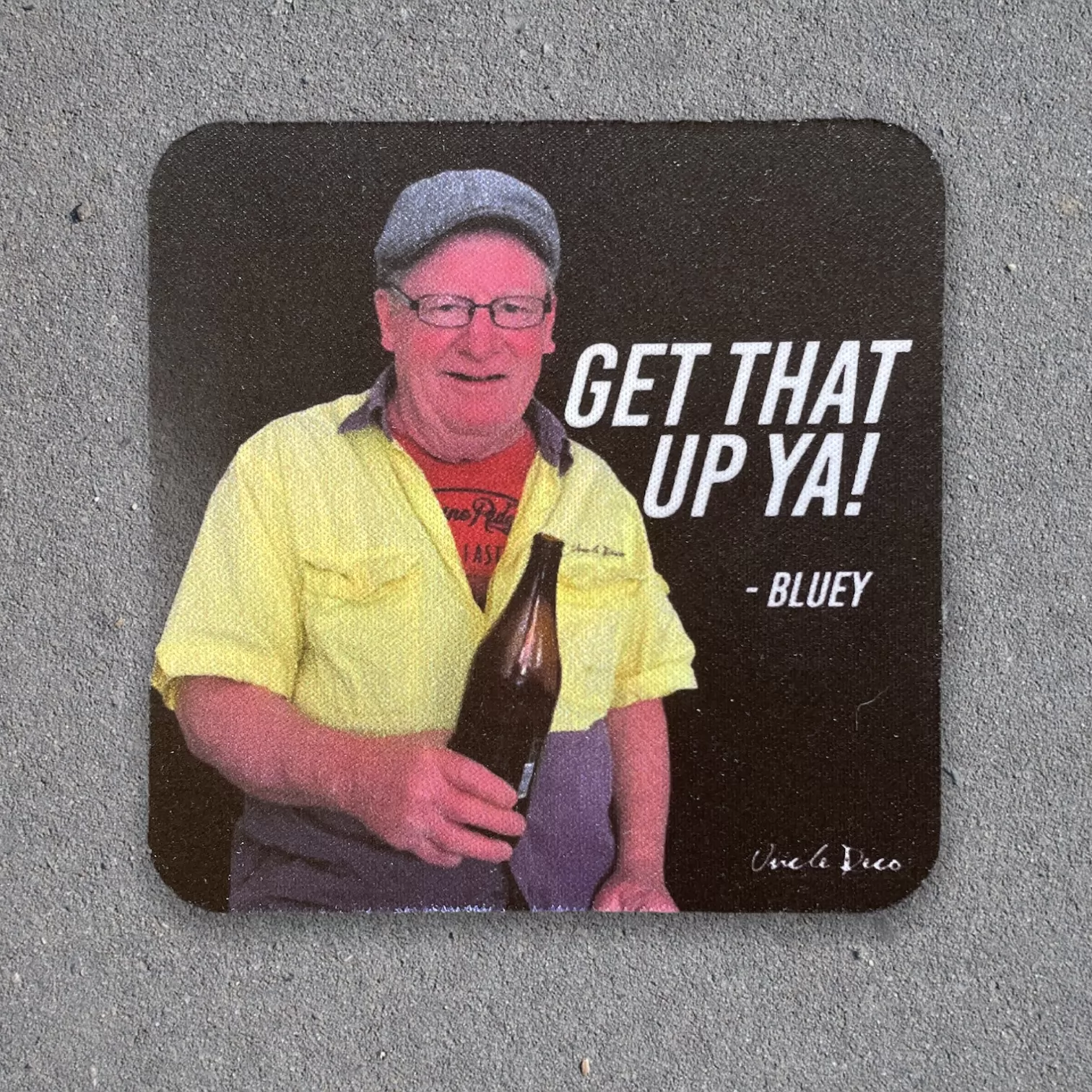 GET THAT UP YA COASTER GET THAT UP YA COASTER