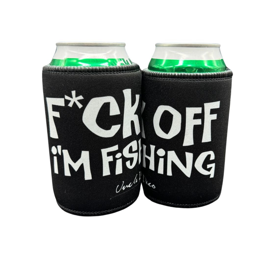 F OFF I'M FISHING STUBBY HOLDER F OFF I'M FISHING STUBBY HOLDER