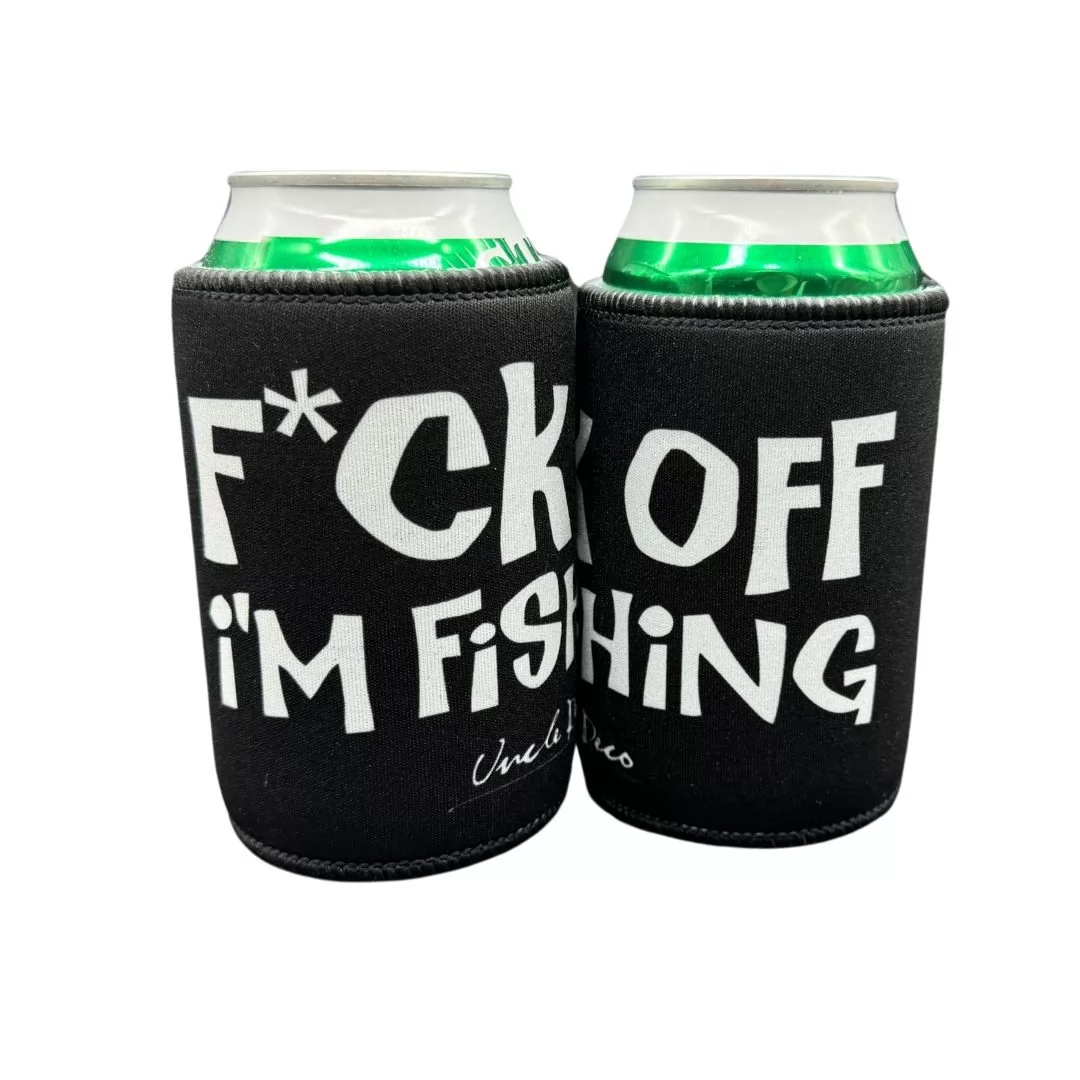 F OFF I'M FISHING STUBBY HOLDER F OFF I'M FISHING STUBBY HOLDER