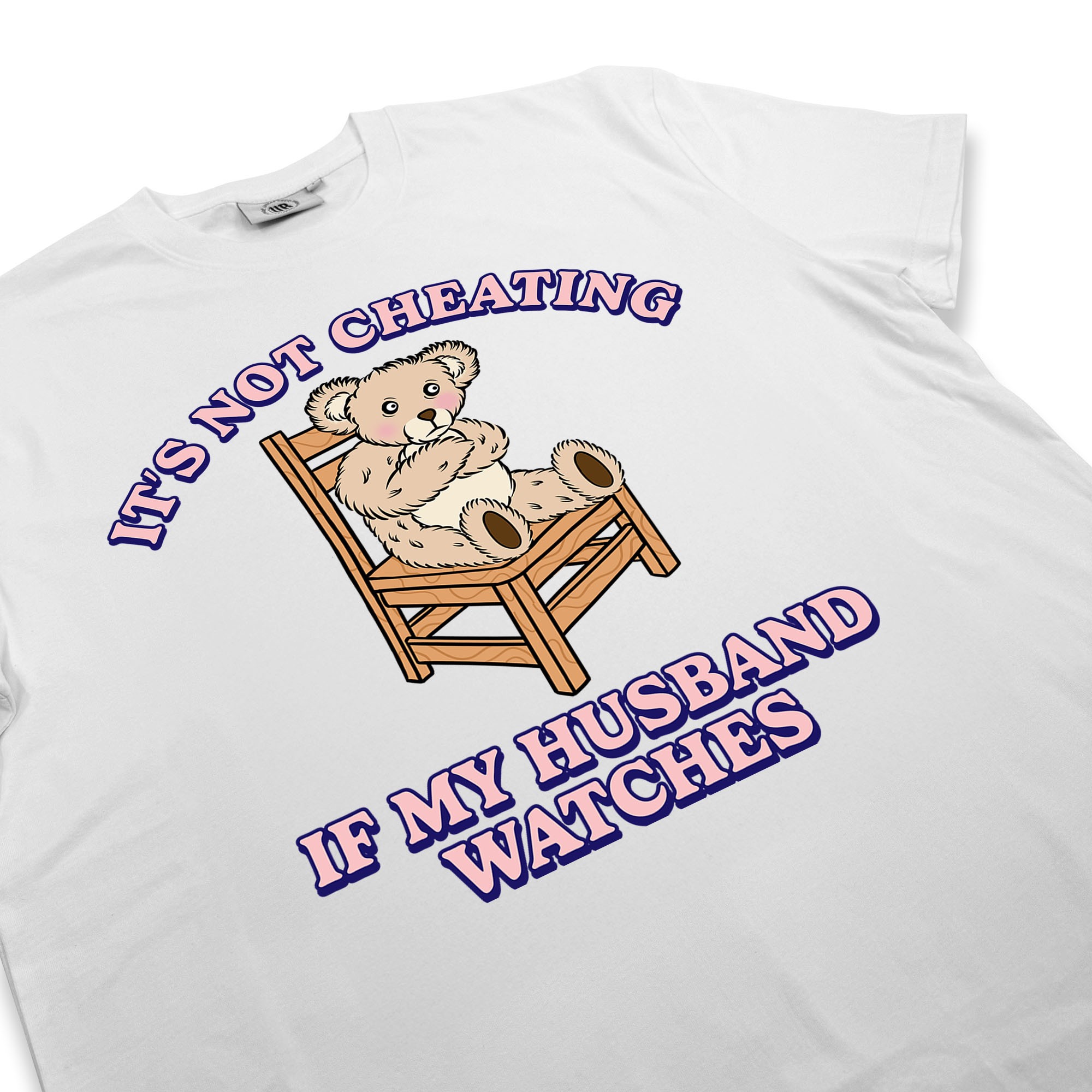 IT'S NOT CHEATING WHITE TEE