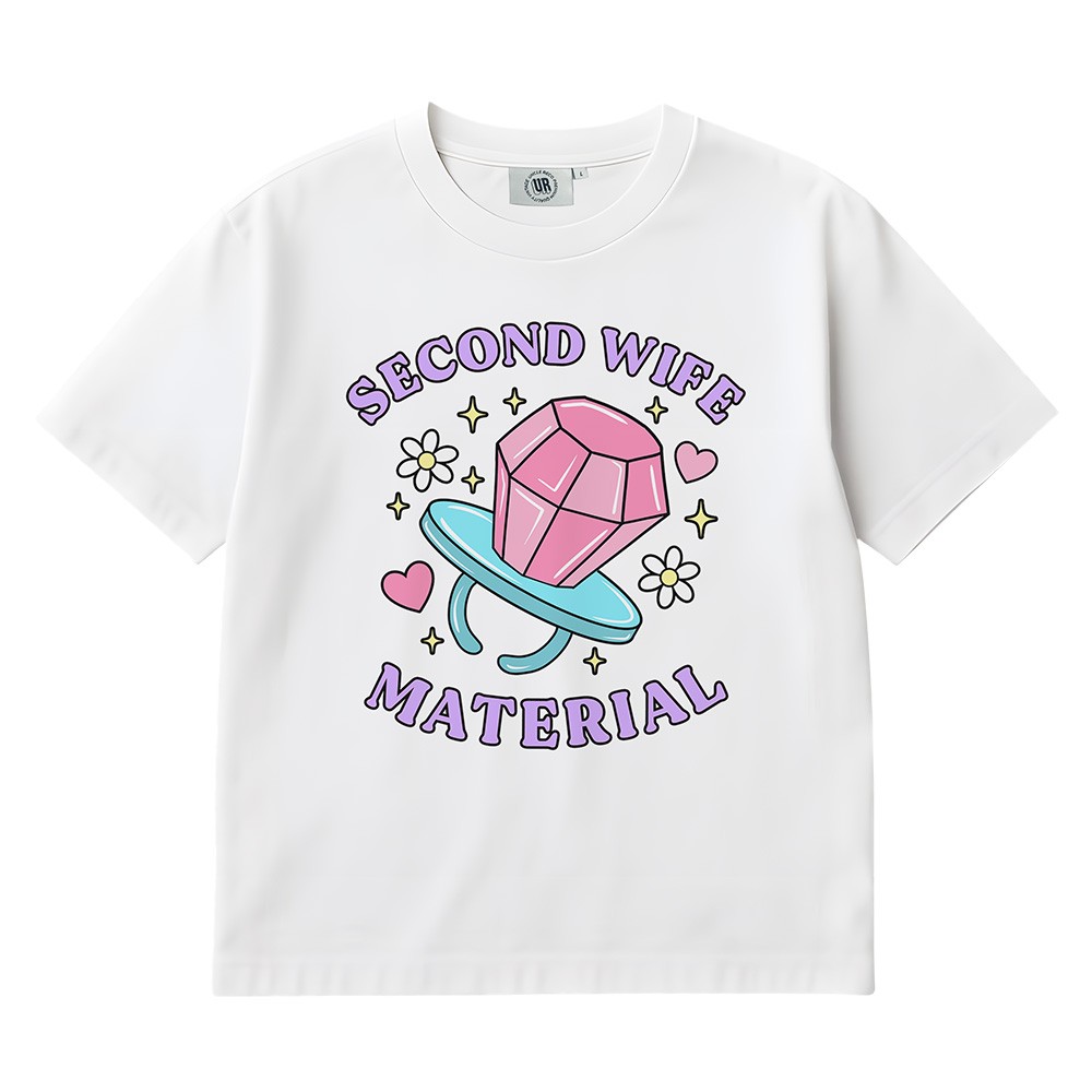 SECOND WIFE MATERIAL WHITE TEE SECOND WIFE MATERIAL WHITE TEE