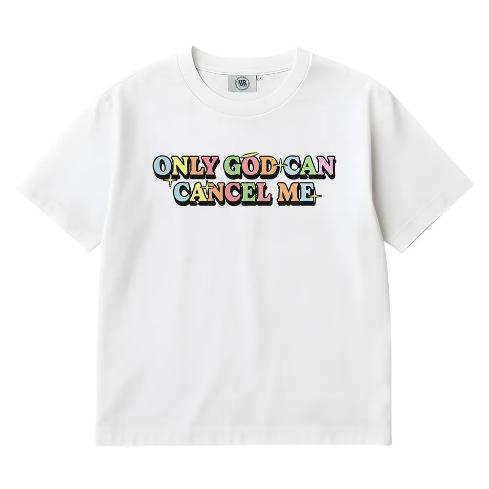 ONLY GOD CAN CANCEL ME WHITE TEE
