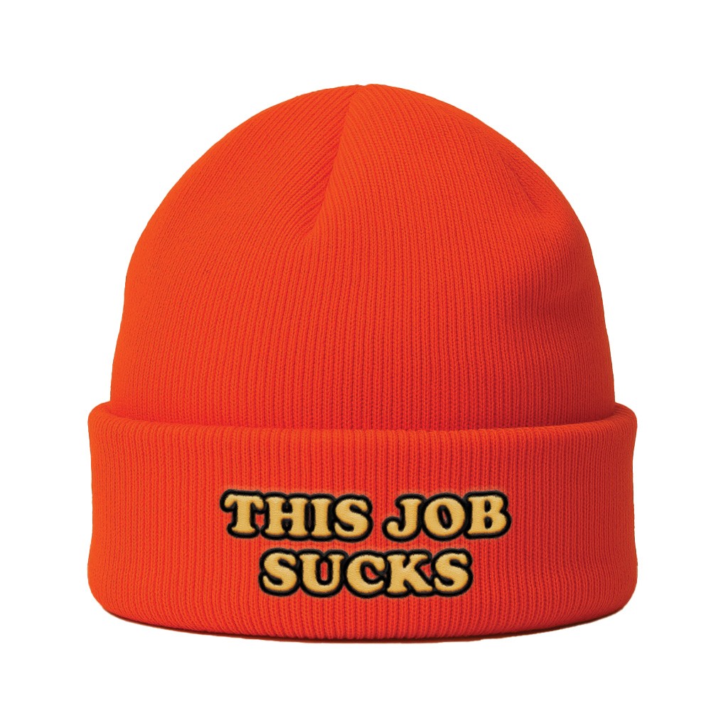 THIS JOB SUCKS HI VIS ORANGE BEANIE