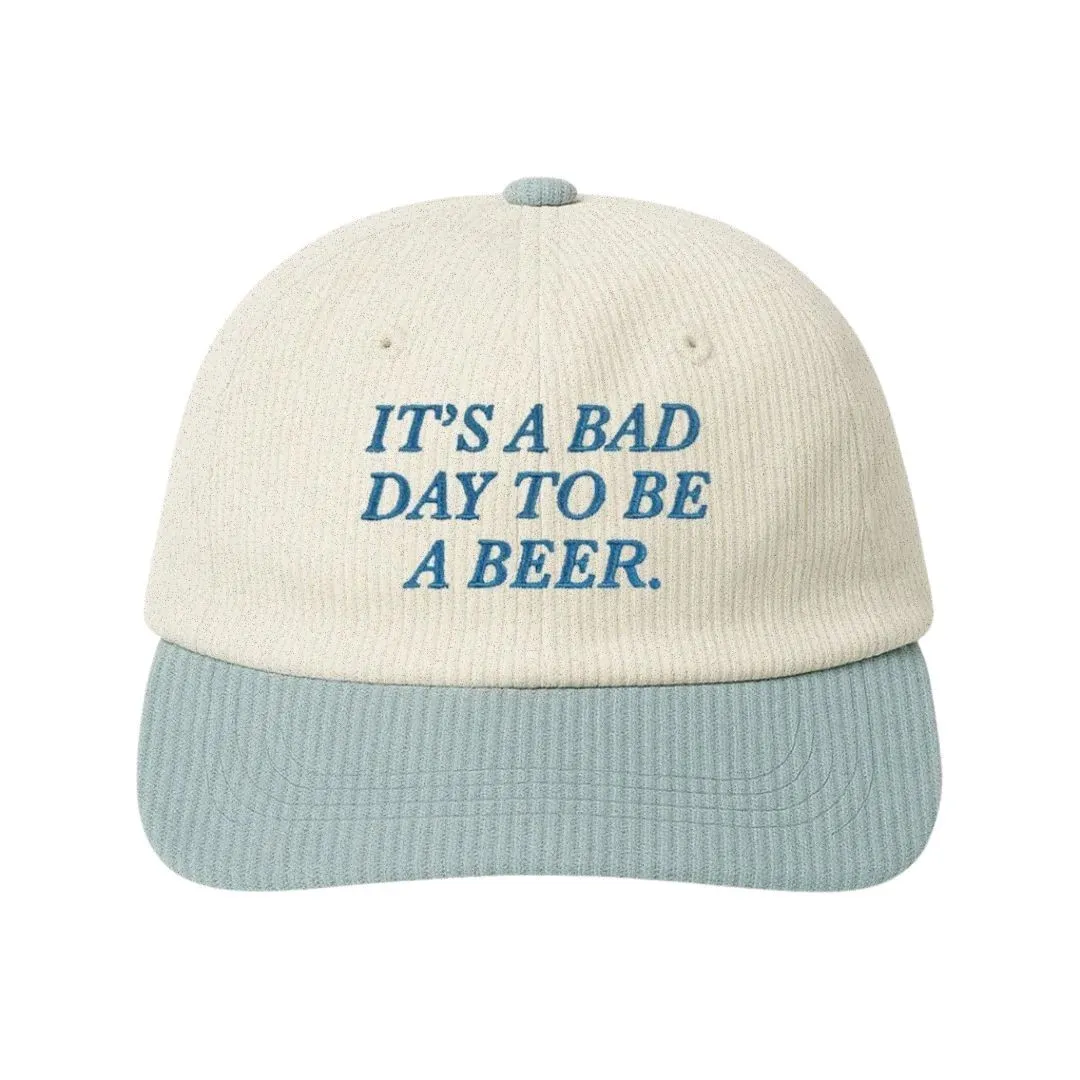BLUE/WHITE BAD DAY TO BE A BEER CORD HAT BLUE/WHITE BAD DAY TO BE A BEER CORD HAT