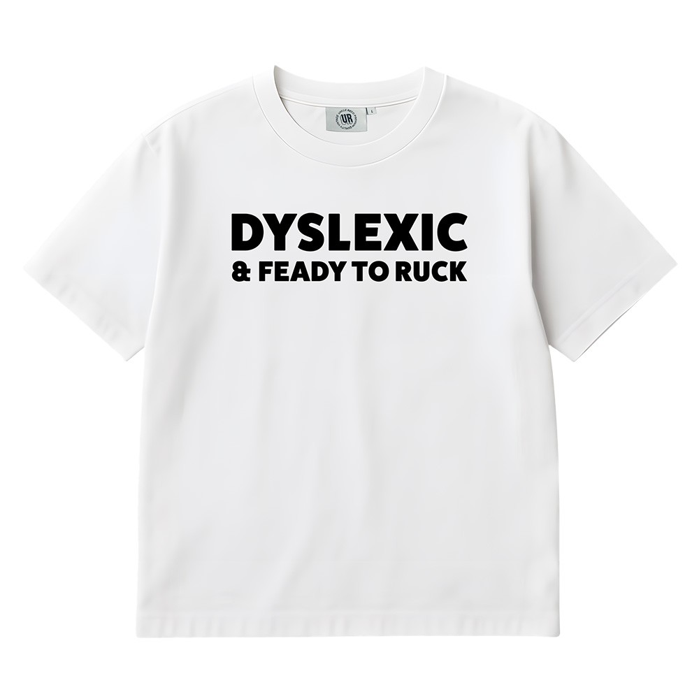 DYSLEXIC WHITE TEE DYSLEXIC WHITE TEE