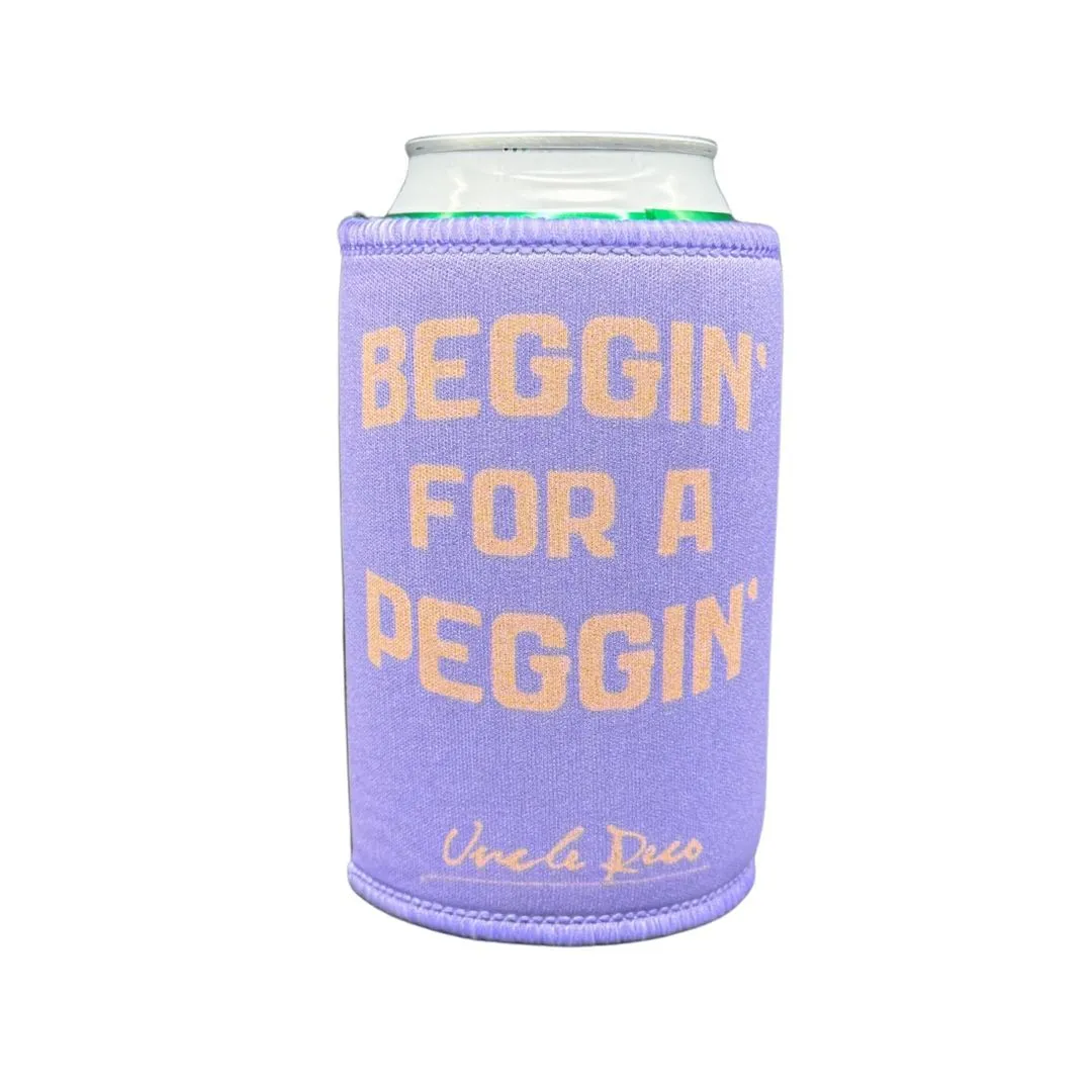 BEGGIN FOR A PEGGIN STUBBY HOLDER BEGGIN FOR A PEGGIN STUBBY HOLDER