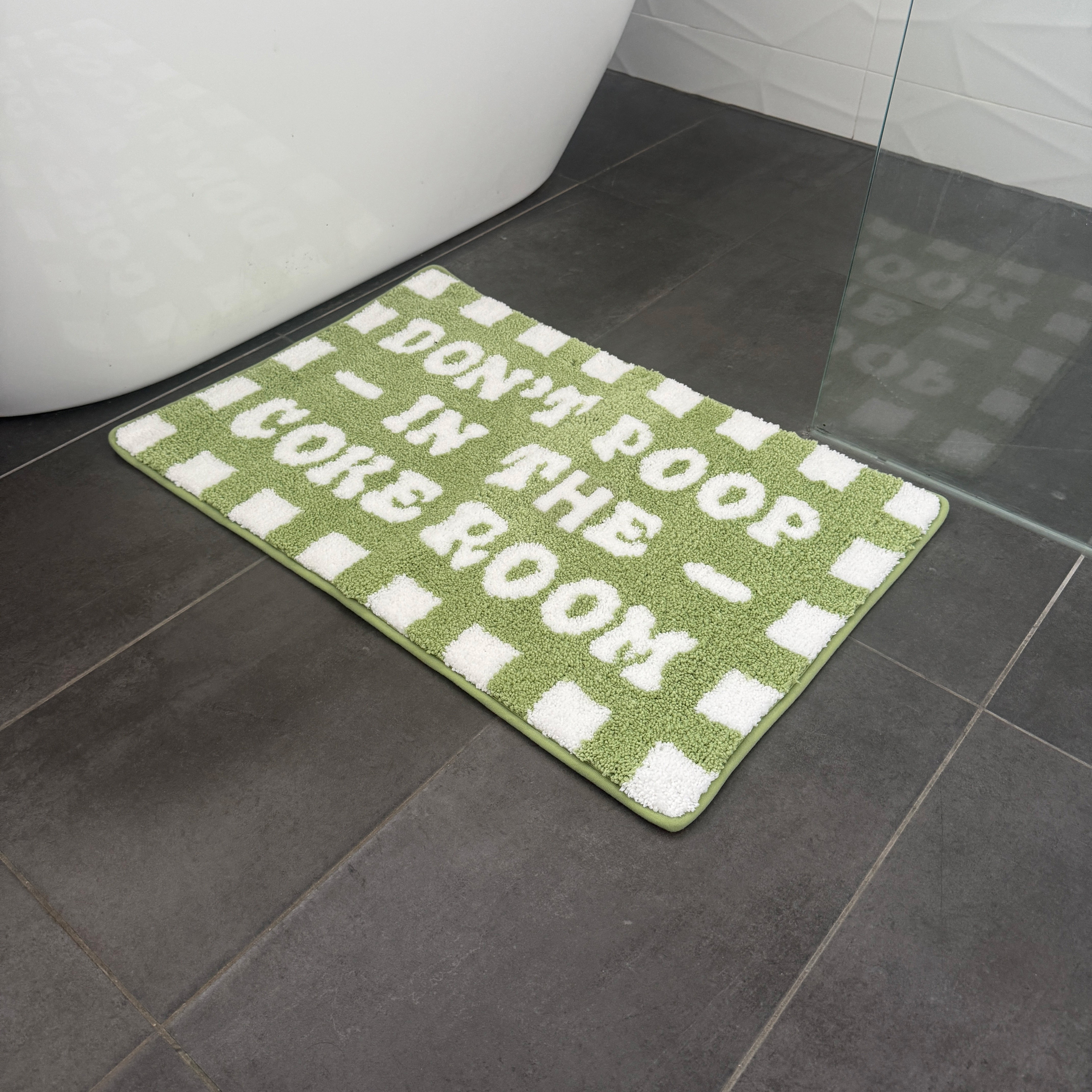 DON'T POOP IN THE COKE ROOM TUFTED MAT DON'T POOP IN THE COKE ROOM TUFTED MAT