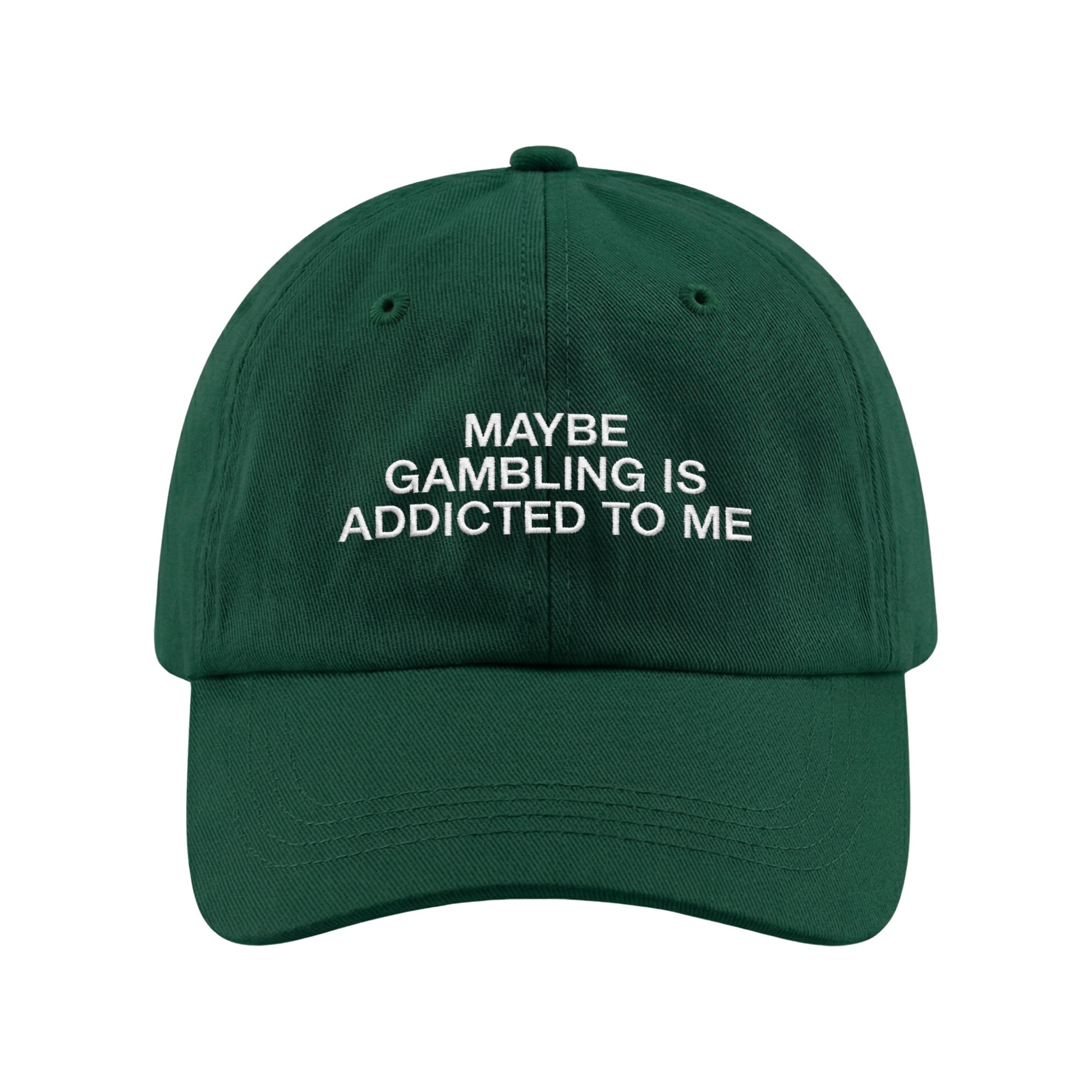 GAMBLING ADDICTED TO ME GREEN DAD HAT