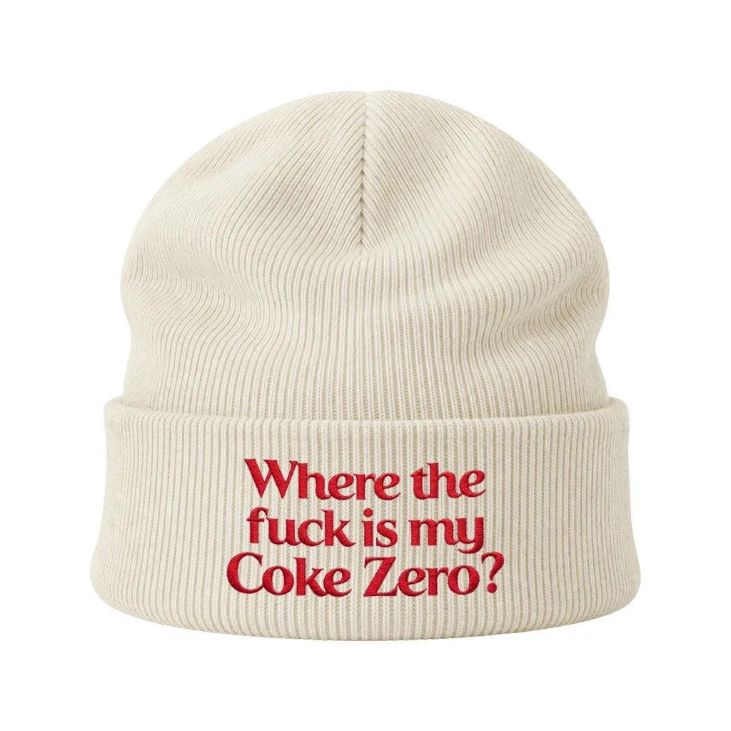 WHERE THE FUCK IS MY BEIGE BEANIE WHERE THE FUCK IS MY BEIGE BEANIE