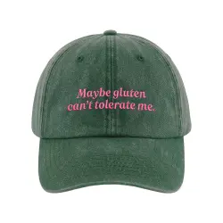 GLUTEN CAN'T TOLERATE ME WASHED GREEN DAD HAT
