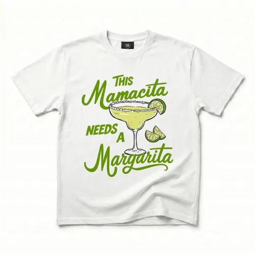MAMACITA NEEDS A MARGARITA WHITE TEE