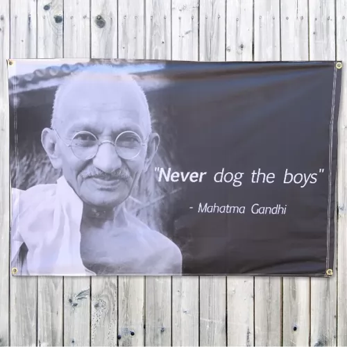 GANDHI NEVER DOG THE BOYS WALL HANGING 1200 X 800MM