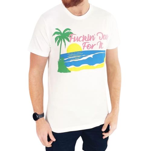 FKN DAY FOR IT WHITE TEE