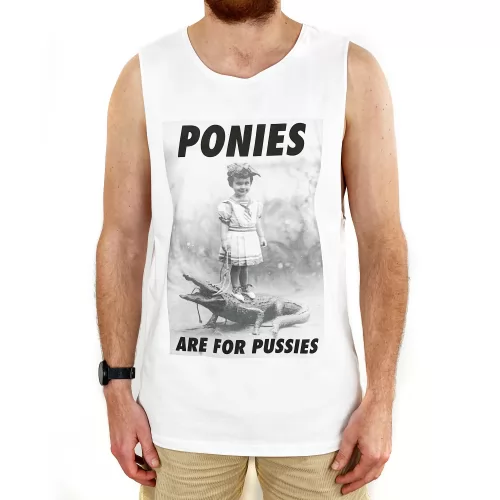 PONIES ARE FOR PUSSIES WHITE TANK