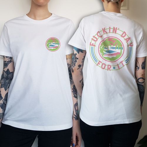 WOMENS DAY FOR IT FRONT AND BACK WHITE TEE