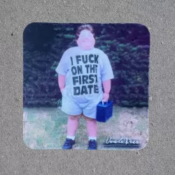 FIRST DATE COASTER