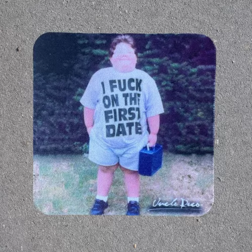 FIRST DATE COASTER