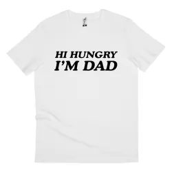 HI HUNGRY WHITE TEE