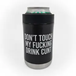 DON'T TOUCH INSULATED DRINK HOLDER