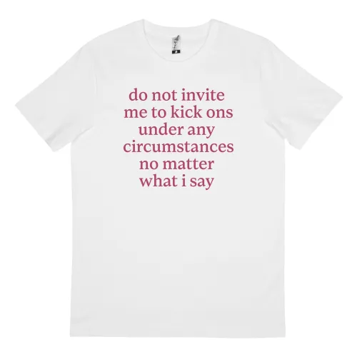 NO KICK ONS WHITE TEE