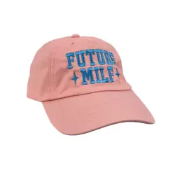 FUTURE MILF DAD HAT