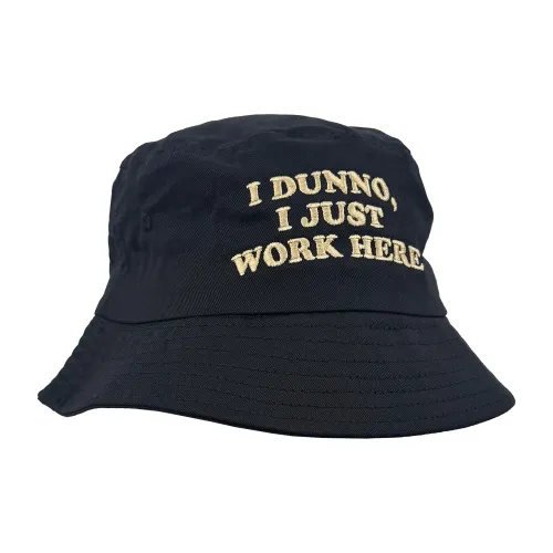 I DUNNO I JUST WORK HERE BUCKET HAT