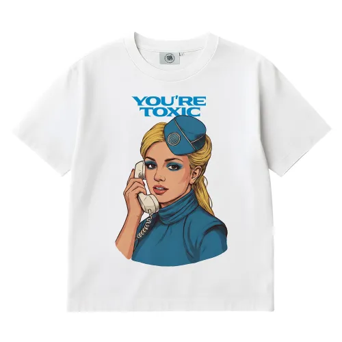 YOU'RE TOXIC WHITE TEE