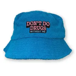DON'T DO DRUGS WITHOUT ME BLUE TERRY TOWEL BUCKET