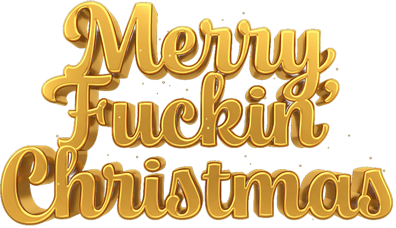 Merry fuckin Christmas Sticker